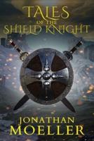 Tales of the Shield Knight