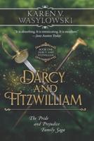 Darcy and Fitzwilliam: A Tale of a Gentleman and an Officer