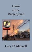 Dawn at the Burger Joint: poetry from 2011