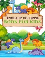 Dinosaur Coloring Book For Kids: Jumbo Dinosaur Coloring Book