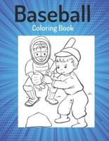Baseball Coloring Book For Kids: Sports Coloring Pages for Boys