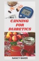 CANNING FOR DIABETICS