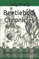 Beetlebum Chronicles