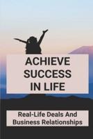 Achieve Success In Life