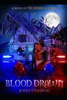 Blood Drawn: A novel of The Demon Accords