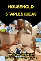 Household Staples Ideas