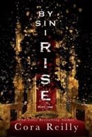 By Sin I Rise : Part One