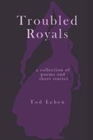 Troubled Royals