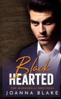 Black Hearted: An Enemies to Lovers Mafia Romance