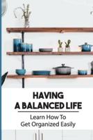 Having A Balanced Life