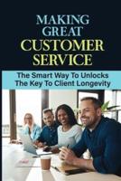 Making Great Customer Service