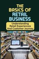 The Basics Of Retail Business