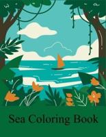 Sea Coloring Book: Sea Coloring Book For Toddlers