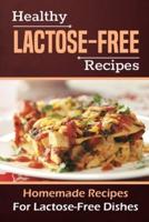 Healthy Lactose-Free Recipes