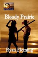 Bloody Prairie