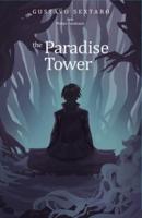 The Paradise Tower - Volume 1