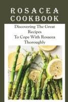 Rosacea Cookbook