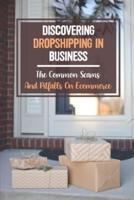 Discovering Dropshipping In Business