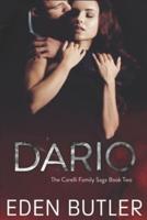 Dario: An Enemies to Lovers Mafia Romance : The Carelli Family Saga, Book Two