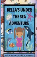 Bella's Under The Sea Adventure