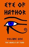 Eye Of Hathor: Volume 1