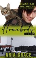 Homebody Omega: M/M MPreg Romance