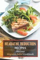 Headache Reduction Recipes