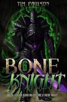An Agonizing Day and A Dread Knight: A LitRPG Fantasy Adventure