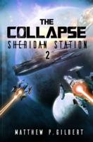 Sheridan Station: A Space Opera Series