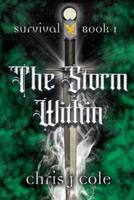 The Storm Within : Book 1 of the Survival Series