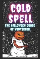 Cold Spell: The Halloween Curse of Winterhill