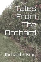 Tales From The Orchard