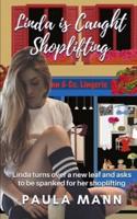 Linda Is Caught Shoplifting