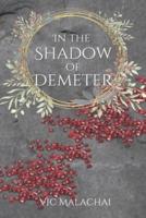 In the Shadow of Demeter