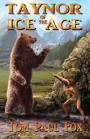 Taynor of the Ice Age