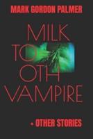 Milk Tooth Vampire