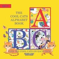 The Cool Cats Alphabet Book: Learn The Alphabet & Find All The Hidden Cats!