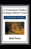 A Connecticut Yankee in King Arthur's Court illustrated edition