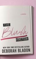 The Blush Factor