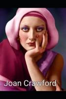 Joan Crawford: Whatever Happened to Baby Jane?