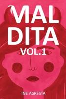 MALDITA Vol. 1: Prosa Poética Latinoamericana Contemporánea (Spanish Edition)