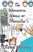 The Wonderful World of Marceline