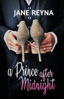 A Prince After Midnight: A contemporary romance