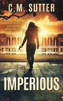 Imperious: A Paranormal Thriller