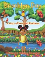 Brooklyn Day: A Story of Love and Kindness