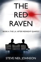 The Red Raven: Book 4: The L.A. AFTER MIDNIGHT Quartet