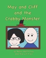 May and Cliff and the Crabby Monster