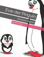 Evie der Pinguin: Abenteuer beginnt