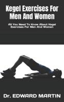 Kegel Exercises For Men And Women