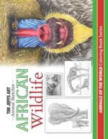 African Wildlife: Animals Of The World Coloring Book